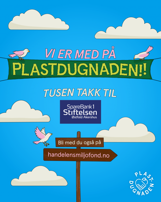 Vi er med på plastdugnaden!! Tusen takk til SpareBank1 Stiftelsen Østfold Akershus. Bli med du også på handelensmiljofond.no